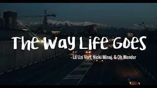 The Way Life Goes - Lil Uzi Vert ft. Nicki Minaj (Clean Lyrics)