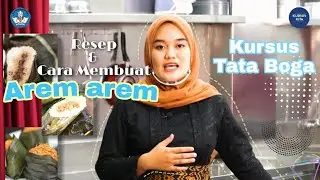 Cara Membuat Arem Arem - Bahan Ajar Kursus Pastry & Bakery