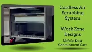 Cordless Air Scrubber Mobile Dust Containment System
