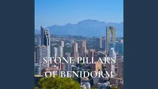 Stone Pillars of Benidorm