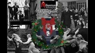 DRIVING HOME: A Christmas Cabaret 2025 by Millennium Performing Arts