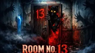 Room No. 13 😱 | होटल के दरवाज़े के पीछे छुपा भयानक सच 👵👻 | Haunted Code Horror Story
