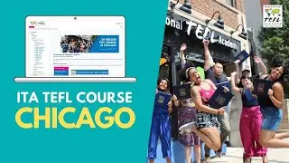 Intensive TEFL Course in Chicago, USA | Level 5 Accredited | 4 Weeks