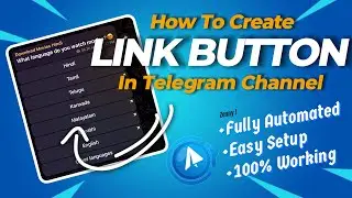 How to Create Link Buttons In Telegram Channel | Post Link Buttons In Telegram Channel