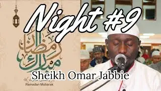 Night #9 Ramadan 2019 | Nisaa 24 - 87 | Sheikh Omar Jabbie
