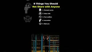 8 Things you should not share with anyone 🔥 ~ #shorts #motivation #mindset #success #quotes