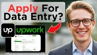 How To Apply Data Entry Jobs In Upwork (Easy Guide)