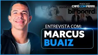 Empreendedorismo e amar o que faz  - Marcus Buaiz  no Podcast Caf&eacute; com Ferri #48