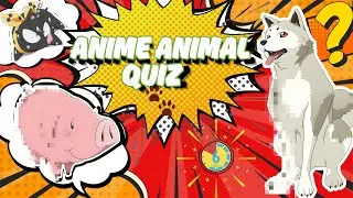 GUESS THE ANIME BY ITS ANIMAL COMPANION!🐾