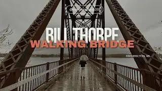4K | Evening walk after a rainy day | Bill Thorpe Walking Bridge, Fredericton | NB, Canada