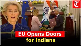 EU Launches Mobility Pact with India, Ursula Calls People ‘Greatest Wealth’
