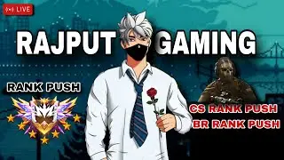 CS RANK PUSH | FREEFIRE MAX | FREE FIRE | RAJPUT GAMING LIVE