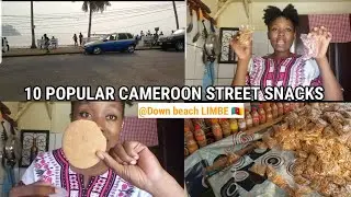 10 POPULAR CAMEROON STREET SNACKS||GETTING STREET SNACKS FROM DOWN BEACH LIMBE