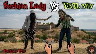 Serbian Dancing Lady VS Evil Nun 😱 | Full Horror Battle | Horror Blast