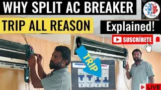 Split AC ka breaker kya kya Karan se trip hota hai janiye pura Karan #Samsung split AC breaker trip 