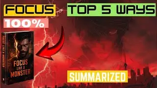 Focus Like A Monster | Motivational video | Book Summary in English | power of focus 