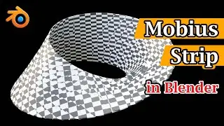Mobius Strip In Blender | How To Create A M&ouml;bius Strip In One Minute | Fast & Easy Technique