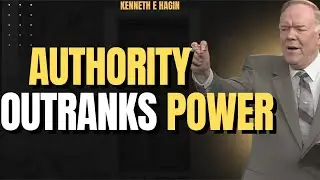 Kenneth E. Hagin: Authority Over All the Enemy&mdash;Why Jesus&rsquo; Word Is Final (Luke 10:19)
