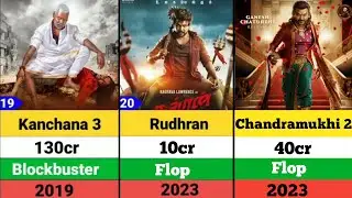 Raghava Lawrence Hits And Flop Movie List | Kanchana | Rudhran | Chandramukhi 2 |