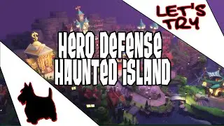 HERO DEFENSE - HAUNTED ISLAND | Let's Try | ScottDogGaming