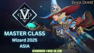 Мастер-класс 2025, финал Wizard ASIA Black Desert Online