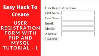 User Registration Form Using PHP and MySql Part 1 - Create Registration Form - Coding Tutorials Hub