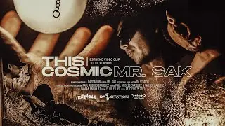 Mr  Sak - This Cosmic (Prod. Da Station) Video Oficial