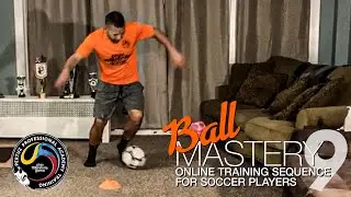 Ball Mastery Drill #9 | Soccer Skills | PPA Training