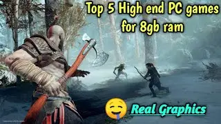 Top 5 PC Games for 8gb ram|High end games with Real graphics|Must try all|