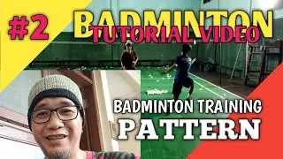 BADMINTON TRAINING TUTORIAL VIDEO | Badminton Coaching Pattern and Hand Feeding #chapter2