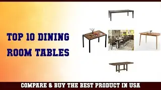 Top 10 Dining Room Tables to buy in USA 2021 | Price & Review