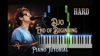 End Of Beginning  Djo Hard Piano Tutorial