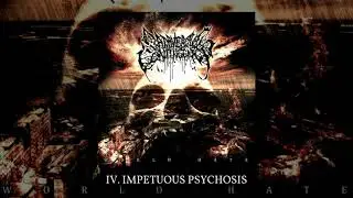 Cadaverous Contingency - World Hate (FULL STREAM)