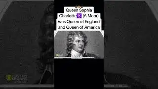 Queen Sophia Charlotte (Moor) of England and America