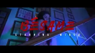 Mihlo - B&eacute;same (Video Oficial)