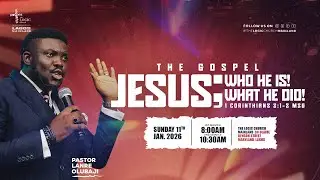 THE GOSPEL SERIES | 2ND SERVICE | PST. LANRE OLUBAJI  | THE LOGIC Church Mainland | 11TH JAN 2026.