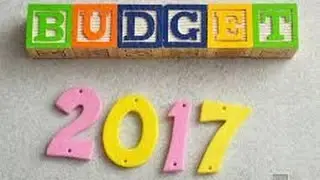 budget 5/5 - BUDGET OF 2016 - 2017 - FULL EXPLANATION