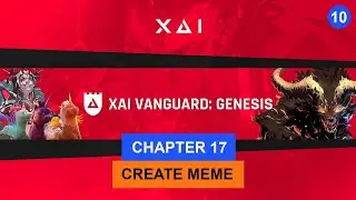 XAI Vanguard Genesis (P10) - Chapter 17: Meme week  - Use Copilot AI to create meme