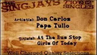 Don Carlos + Papa Tullo - At The Bus Stop/Girls Of Today