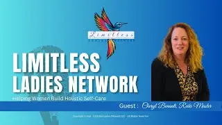 Limitless Ladies Network LLC - Eps 30 - The Power of Reiki Healing