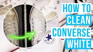 How to CLEAN CONVERSE WHITE shoes | Hand wash or in washing machine without turning them yellow