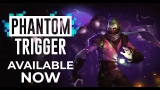 Phantom Trigger PS4/Xbox One Launch Trailer