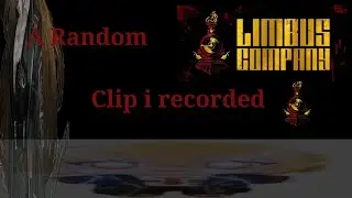 Random clip of Limbus Company i recorded of me fighting a boss