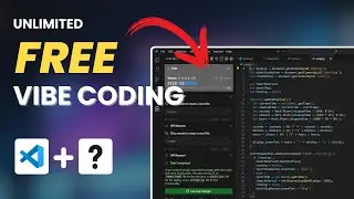 Unlimited FREE Vibe Coding with VS Code (Cursor Alternative)