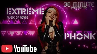 🔥 EXTREME PHONK • Deep & Sub Bass [30 MIN] Dark Vibe High Energy Mix 2026 #gamingmusic #phonk
