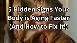 Is Your Body Quietly Aging? 5 Signals You Can't Afford to Ignore!