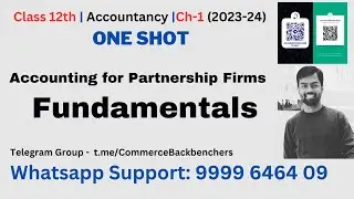 Accounting for Partnership Firms - Fundamentals | Class 12 | Accounts | One Shot |  @AwdheshKumar