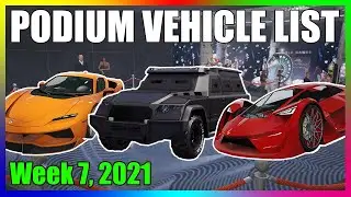 UPCOMING PODIUM VEHICLE LIST Week 7 2021 - Lucky Wheel Vehicle List | GTA 5 ONLINE