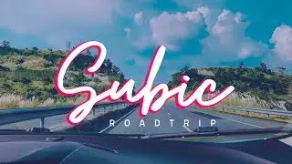Subic Road Trip
