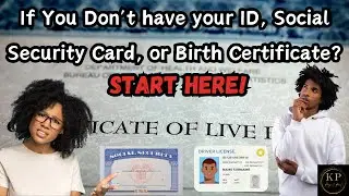 How to Get an ID, SS Card, and Birth Certificate  (Get One Without the Other)